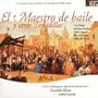 El Maestro de baile y otras Tonadillas