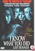 I Know What You Did Last Summer [1997]