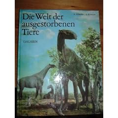 Die Welt der ausgestorbenen Tiere