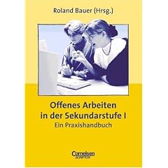 Praxisbuch - Offenes Arbeiten in der Sekundarstufe I