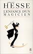 Enfance d'un magicien
