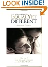 Men and Women, Equal Yet Different: A Brief Study of the Biblical Passages on Gender