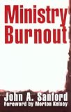 Cover of Ministry Burnout by John A Sanford 0664253520