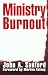 Ministry Burnout