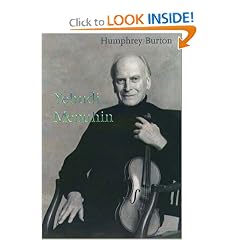 Yehudi Menuhin: A Life