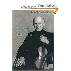 Yehudi Menuhin: A Life