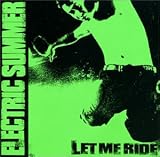 LET ME RIDE