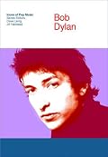 Bob Dylan (Icons of Pop Music)
