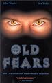Old Fears