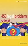 : 450 Legal Problems Solved ("Which?" Consumer Guides) ("Which?" Consumer Guides) ("Which?" Consumer Guides)