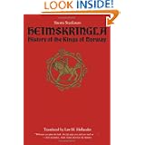Heimskringla: History of the Kings of Norway by Snorri Sturluson and Lee M. Hollander