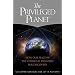 The Privileged Planet: How Our Place in the Cosmos is Designed for Discovery