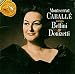 Montserrat Caballé Sings Bellini & Donizetti