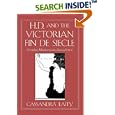  H. D. and the Victorian Fin de Si�cle: Gender, Modernism, Decadence (Cambridge Studies in... by Cassandra Laity