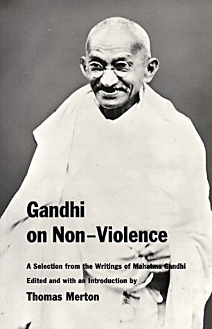 Gandhi on Non-Violence: A Selection From the Writings of Mahatma Gandi under Merton, Thomas in The Books Store