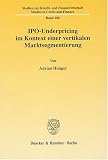 IPO-Underpricing im Kontext einer vertikalen Marktsegmentierung
