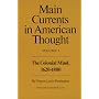 Main Currents in American Thought: Volume 1 - The &hellip by Vernon Louis Parrington