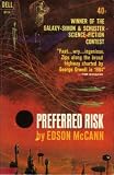 Preferred Risk (Vintage Dell SF, R114) Lester Del Rey, Frederik Pohl, Edson McCann