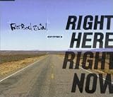 Right Here Right Now