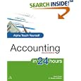 Alpha Teach Yourself Accounting in 24 Hours, 2nd Edition (Alpha Teach Yourself)