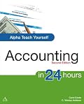 Alpha Teach Yourself Accounting in 24 Hours, 2nd Edition (Alpha Teach Yourself)