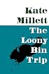 The Loony-Bin Trip