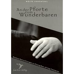An der Pforte zum Wunderbaren: Weitere Betrachtungen zu Cheng Man-ch'ings Taijiquan