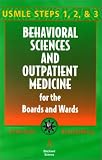 Behavioral Sciences and Outpatient Medicine for the Boards and Wards (Boards and Wards Series)