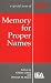 Book Memory For Proper Names: A Special Issue Of Memory (Memory (Lawrence Erlbaum Associates))