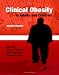 Clinical Obesity: in Adults and Children