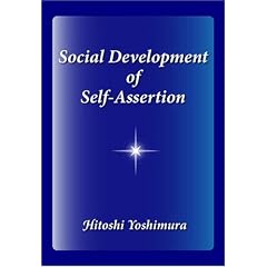 Social Development of Self-Assertion