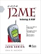 Core J2ME Technology (Sun Microsystems Press)