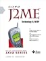 Core J2ME Technology