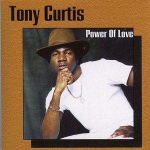 Tony Curtis - POWER OF LOVE - Zortam Music