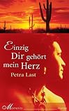 Einzig Dir geh&ouml;rt mein Herz - Petra Last