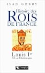 Louis Ier, premier successeur de Char...