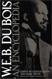 Review Greenwood Press  / W.E.B. Du Bois: An Encyclopedia