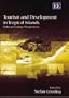 Tourism and Development in Tropical Islands: Political Ecology Perspectives