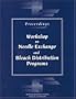 Proceedings--Workshop on Needle Exchange and Bleach Distribution Programs