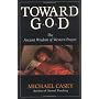 Toward God