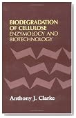 Biodegradation of Cellulose: Enzymology and Biotechnology