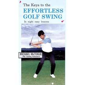 The Keys to the Effortless Golf Swing