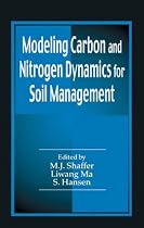 Modeling Carbon and Nitrogen Dynamics for Soil Management
