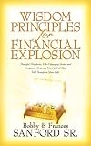 Wisdom Principles For Financial Explosion