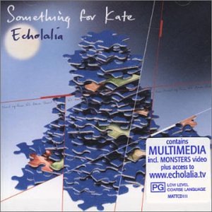Something For Kate - Echolalia - Zortam Music