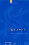 Signs of Music: A Guide to Musical Semiotics (Approaches to Applied Semiotics, 3)