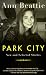 Park City: New and Selected Stories