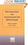 Risk Assessment and Environmental Fate Methodologies