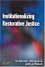 Institutionalizing Restorative Justice at Amazon Books: 41MKSR3V86L._SL75_