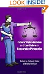 Fathers' Rights Activism and Law Refo...